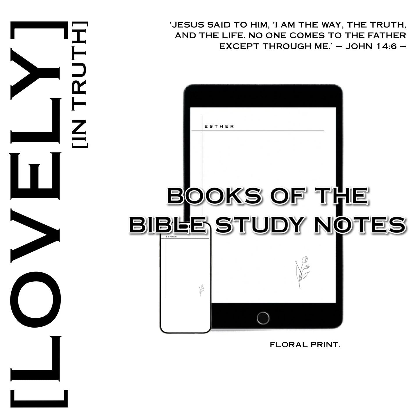 FULL| FLORAL — BIBLE STUDY NOTES [SISTERS] [66 BOOK SHEETS]