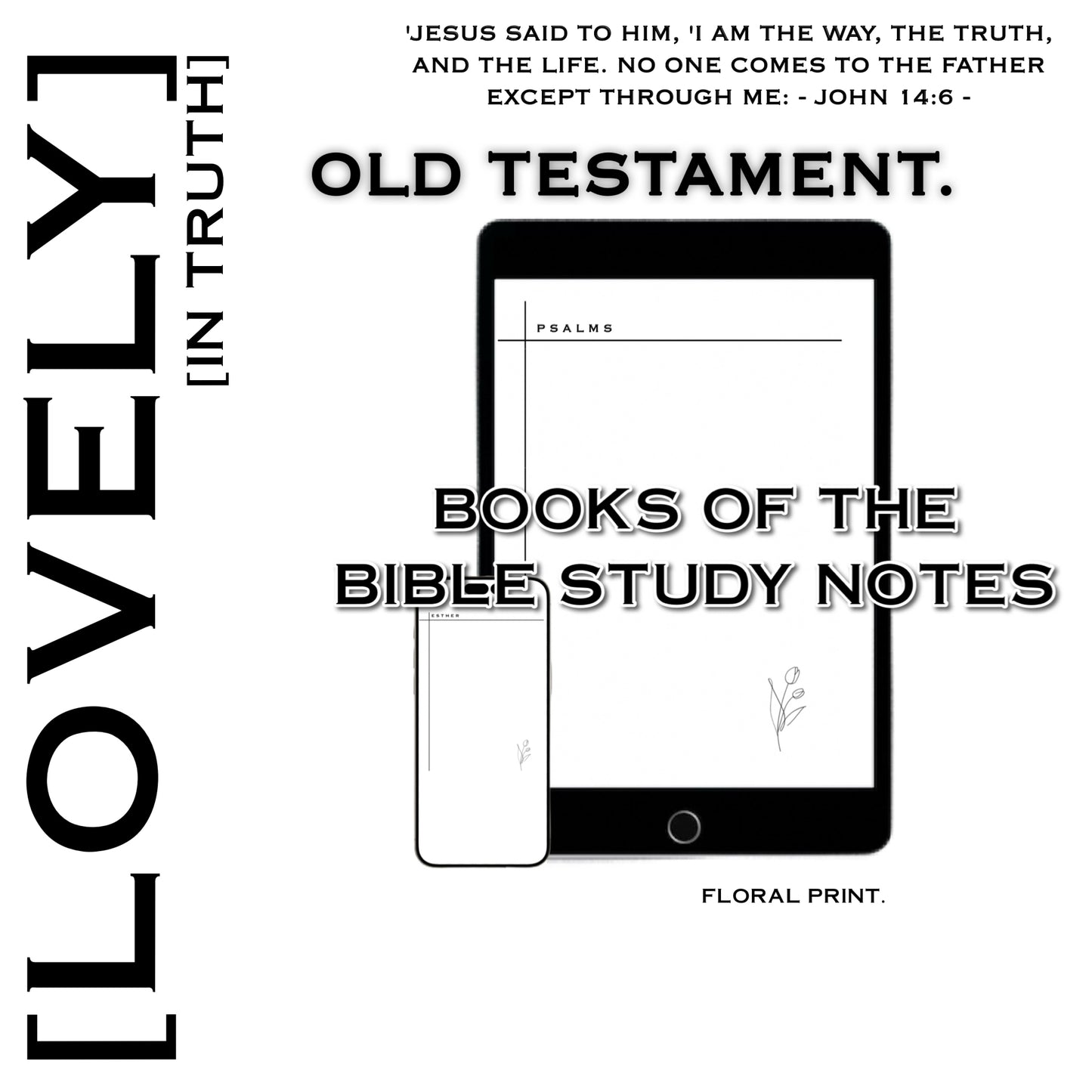 O.T| FLORAL — BIBLE STUDY NOTES [SISTERS] [39 BOOK SHEETS]